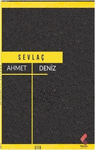 Sevlaç Ahmet Deniz