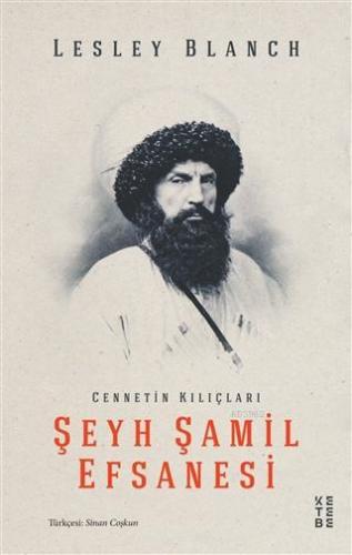 Şeyh Şamil Efsanesi Lesley Blanch