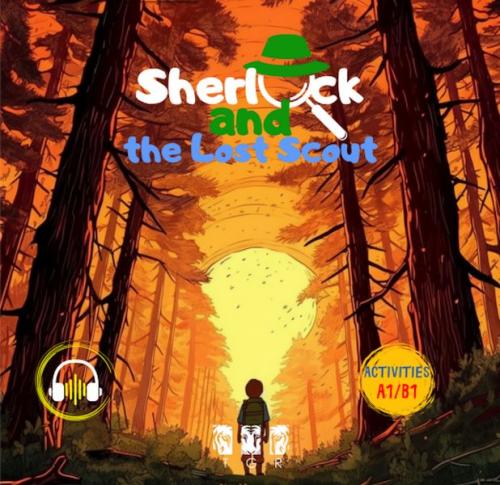 Sherlock and the Lost Scout (İngilizce) Ece İrem Gündoğan