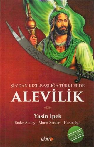 Şiadan Kızılbaşlığa Türklerde Alevilik