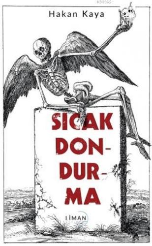 Sıcak Dondurma Hakan Kaya