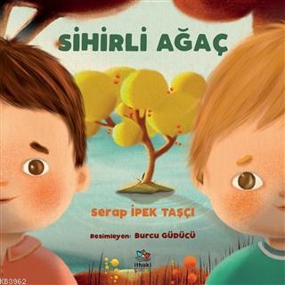 Sihirli Ağaç Serap İpek Taşçı