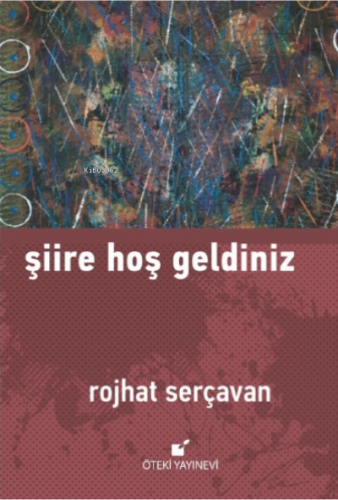 Şiire Hoş Geldiniz Rojhat Serçavan