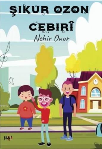 Şikur Ozon Cebıri Nehir Onur