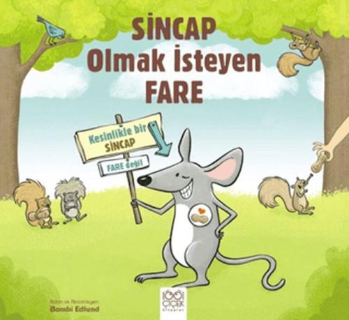 Sincap Olmak İsteyen Fare Bambi Edlund