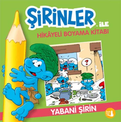 Şirinler İle Hikaye Boyama Kitabı - Yabani Şirin Kolektif