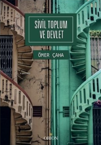 Sivil Toplum ve Devlet Ömer Çaha