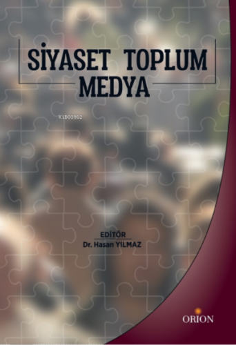 Siyaset Toplum Medya Hasan Yılmaz