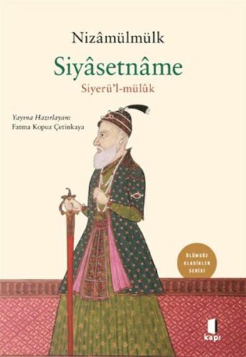 Siyasetname - Siyerü'l-mülük Nizamülmülk