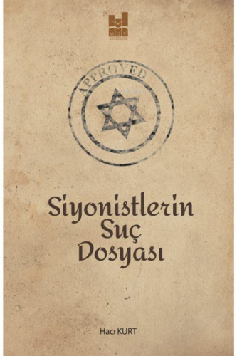 Siyonistlerin Suç Dosyası Hacı Kurt