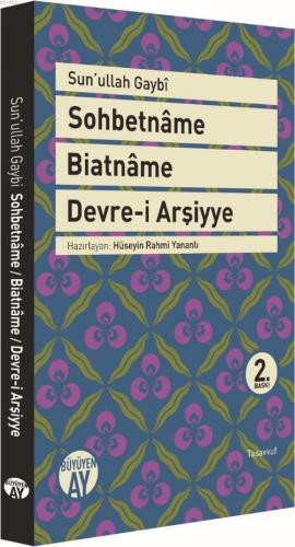 Sohbetnâme Biatnâme Devre-i Arşiyye