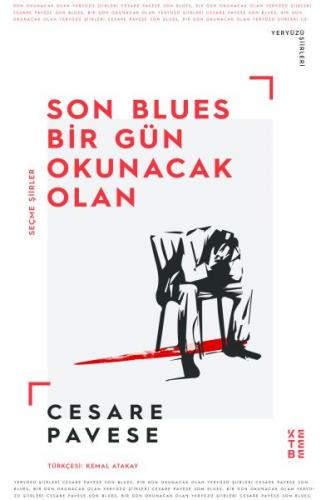 Son Blues, Bir Gün Okunacak Olan Cesar Pavese