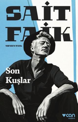 Son Kuşlar Sait Faik Abasıyanık