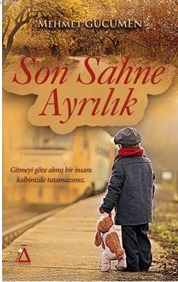 Son Sahne Ayrılık Mehmet Gücümen