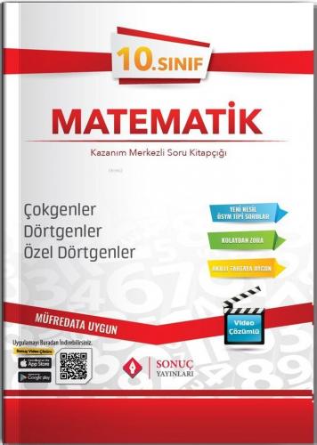 Sonuç Yayınları 10. Sınıf Matematik Çokgenler Dörtgenler Özel Dörtgenl