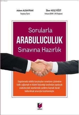 Sorularla Arabuluculuk Sınavına Hazırlık