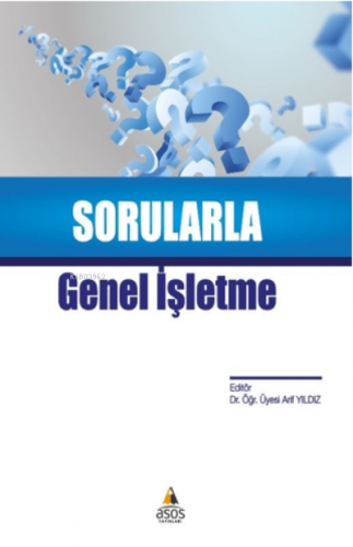 Sorularla Genel İşletme Arif Yıldız