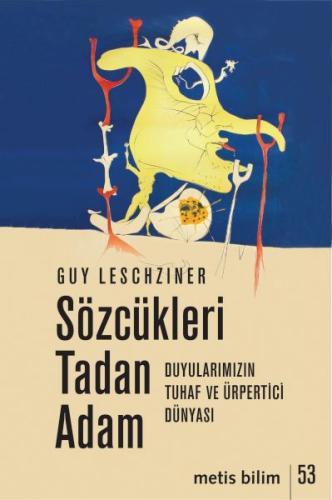 Sözcükleri Tadan Adam Guy Leschziner