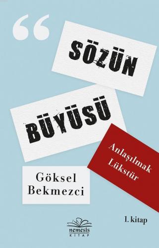 Sözün Büyüsü Göksel Bekmezci