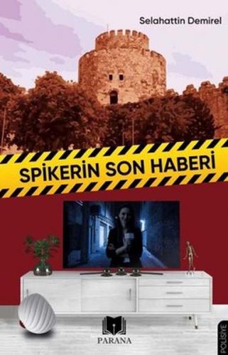 Spikerin Son Haberi Selahattin Demirel