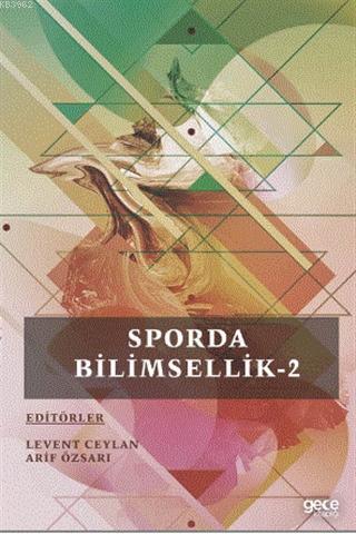 Sporda Bilimsellik-2 Levent Ceylan