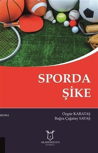 Sporda Şike Buğra Çağatay Savaş