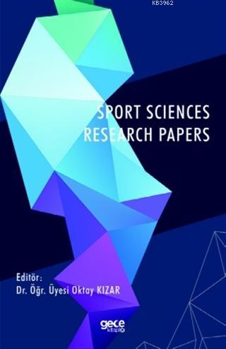 Sport Sciences Research Papers Oktay Kızar