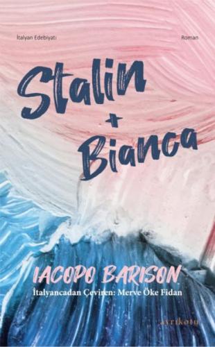 Stalin+Bianca Iacopo Barison