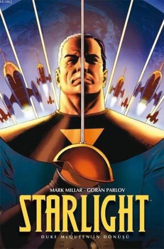 Starlight - Duke McQueen'in Dönüşü Mark Millar