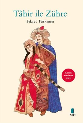 Tahir İle Zühre Fikret Türkmen