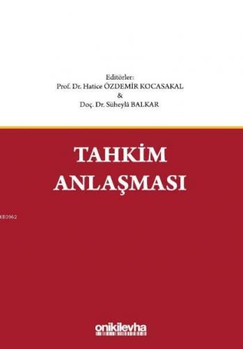 Tahkim Anlaşması Süheylâ Balkar Bozkurt