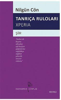 Tanrıça Ruloları Xperia Nilgün Cön-Gruhlke