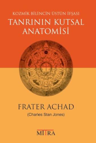 Tanrının Kutsal Anatomisi Frater Achad