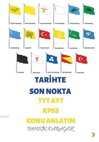 Tarihte Son Nokta TYT AYT KPSS Konu Anlatım Tahsin Karagöz