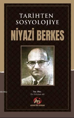 Tarihten Sosyolojiye Niyazi Berkes Niyazi Berkes