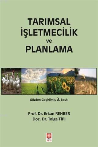 Tarımsal İşletmecilik ve Planlama Erkan Rehber