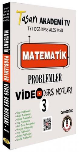 Tasarı Matematik Problemler Video Ders Notları 3 Cem Öztürk