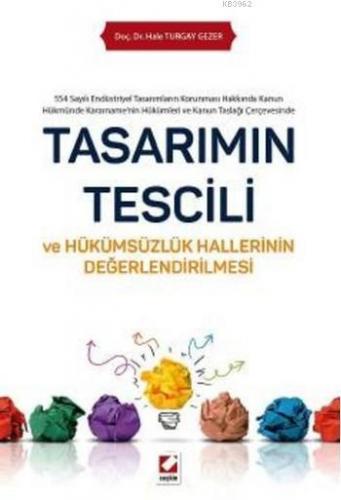 Tasarımın Tescili (Ciltli) Hale Turgay Gezer