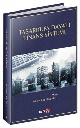 Tasarrufa Dayalı Finans Sistemi Murat Ergüven