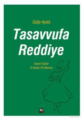 Tasavvufa Reddiye Galip Ayata