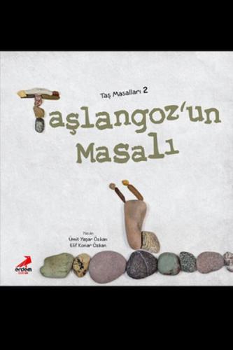 Taşlangoz'un Masalı E.K.Özkan&Ümit Coşar