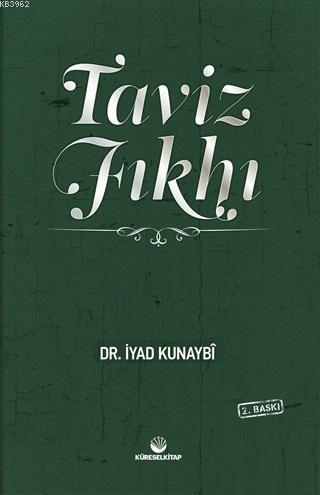 Taviz Fıkhı İyad Kunaybi