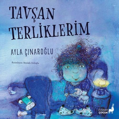 Tavşan Terliklerim Ayla Çınaroğlu