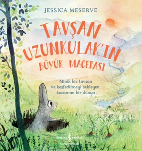 Tavşan Uzunkulak’ın Büyük Macerası Jessica Meserve