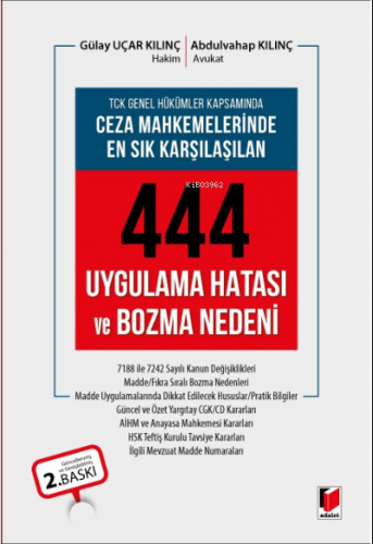 TCK Genel Hükümleri Kapsamında Ceza Mahkemelerinde En Sık Karşılaşılan