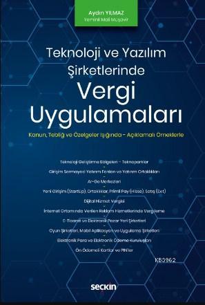 Teknoloji ve Yazılım Şirketlerinde Vergi Uygulamaları Aydın Yılmaz