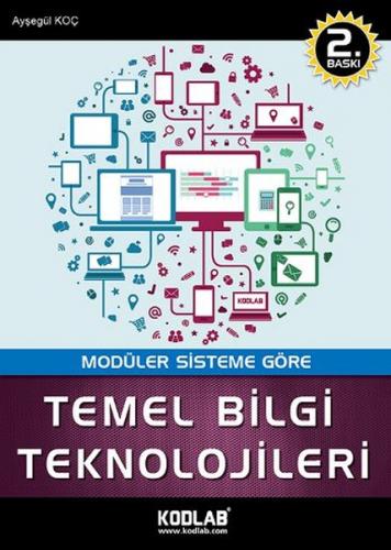 Temel Bilgi Teknolojileri Ayşegül Koç