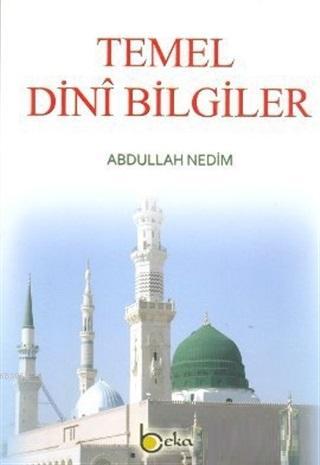 Temel Dini Bilgiler Abdullah Nedim