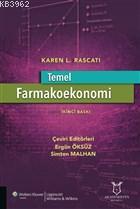 Temel Farmakoekonomi Karen L. Rascati