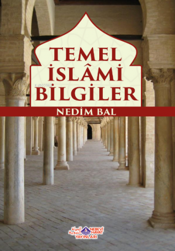 Temel İslami Bilgiler Nedim Bal